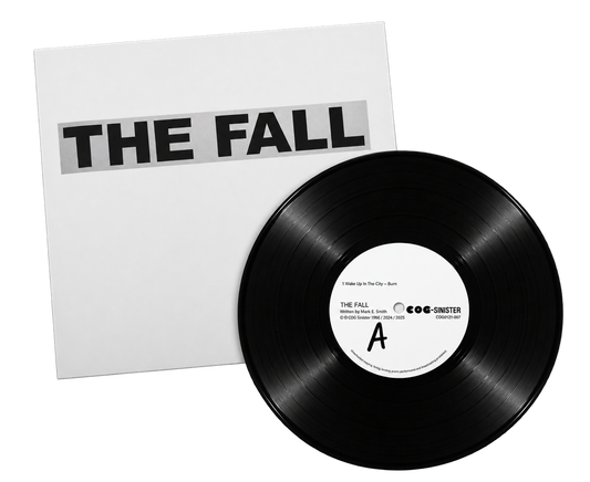 The Fall - I Wake Up In The City / Time For You To Go 12" LP (25th Anniversary Reissue)(SIGNED)